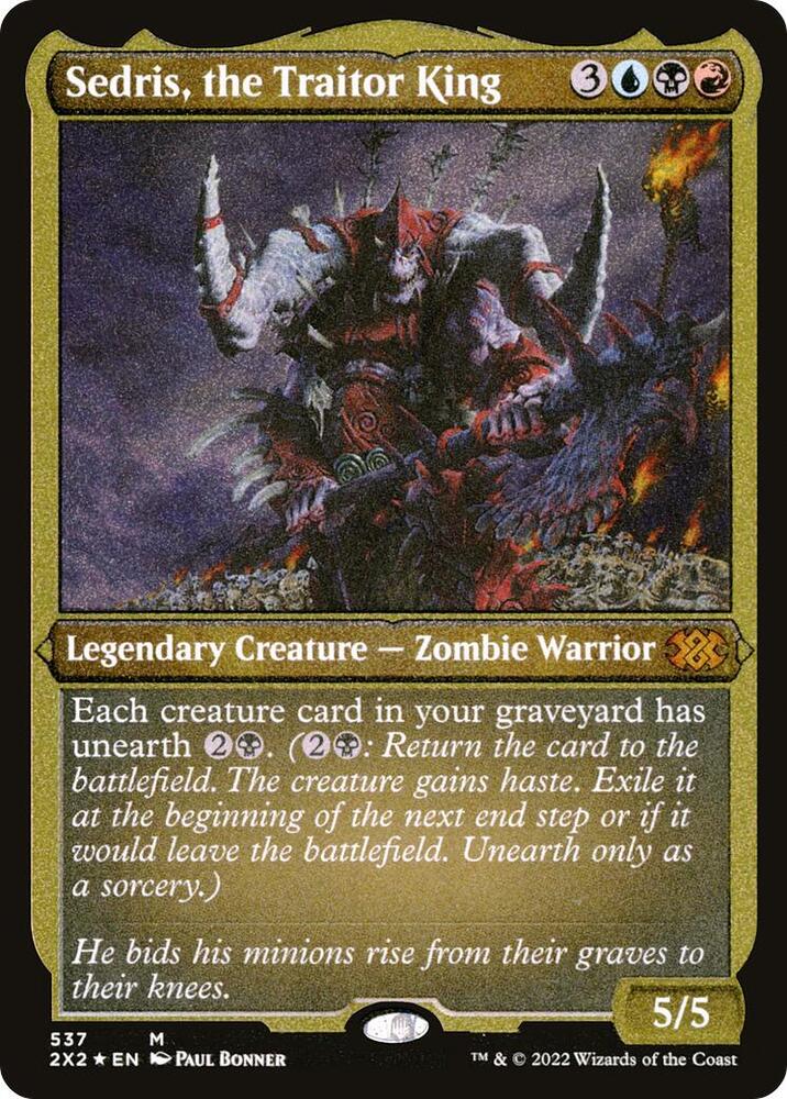 Sedris, the Traitor King (Foil Etched)